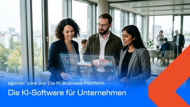 KI-Software für Unternehmen – agorum core pro als datensouveräne KI-Business-Plattform