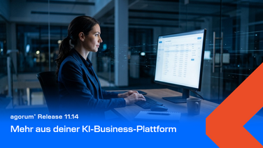 agorum core Release 11.14 – mehr aus deiner KI-Business-Plattform herausholen