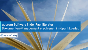 agorum core DMS Software in der Fachliteratur: dpunkt.verlag