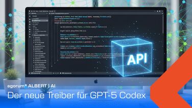 Monitor mit Programmcode und leuchtendem Würfel API, Titelzeile Der neue Treiber für GPT-5 Codex, agorum ALBERT | AI